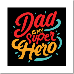 My Dad is my super Hero Typography Tshirt Design Posters and Art